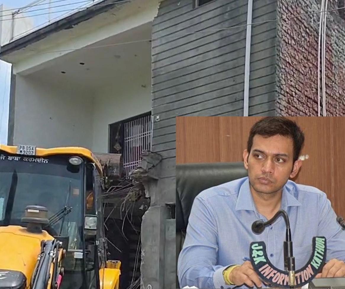 Kathua Administration in Action mode : Properties worth Rs 5 cr of Drug Peddlers demolished