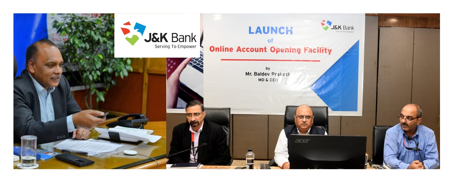 Account opening facility goes online at J&K Bank;  We have taken an important step in our digital journey:MD &CEO 