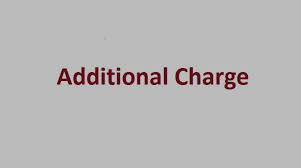 Additional charge to Executive Engineer